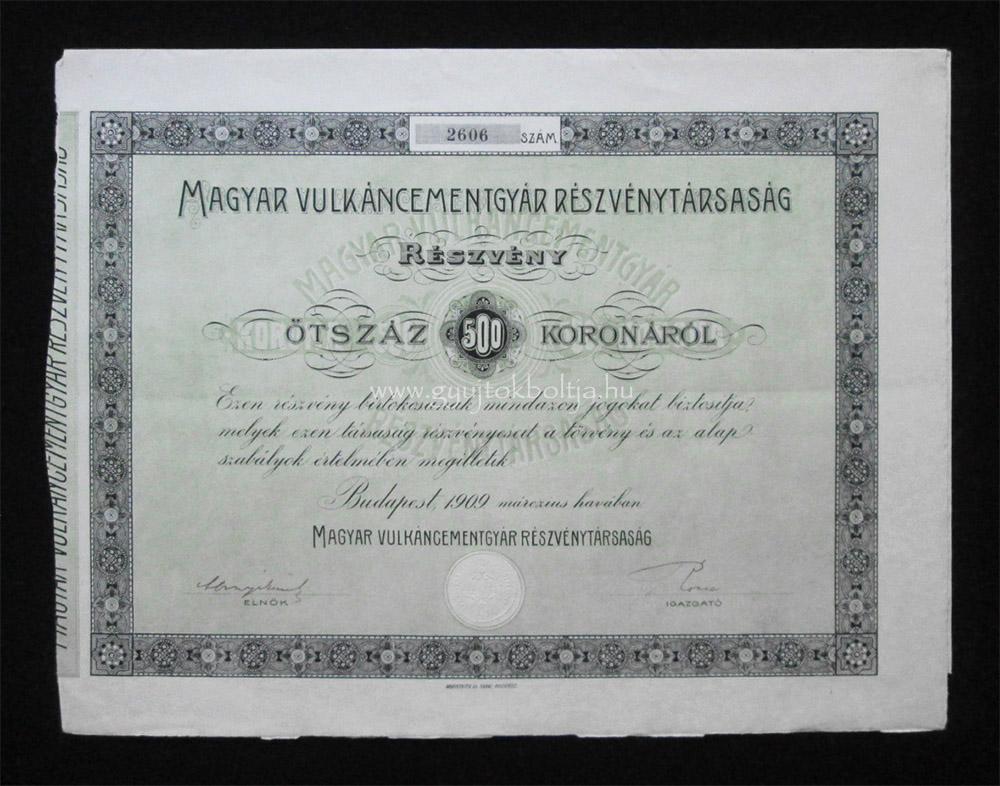 Magyar Vulkáncementgyár részvény 500 korona 1909